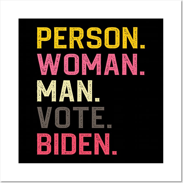 Person Man Woman Vote Biden Wall Art by DragonTees